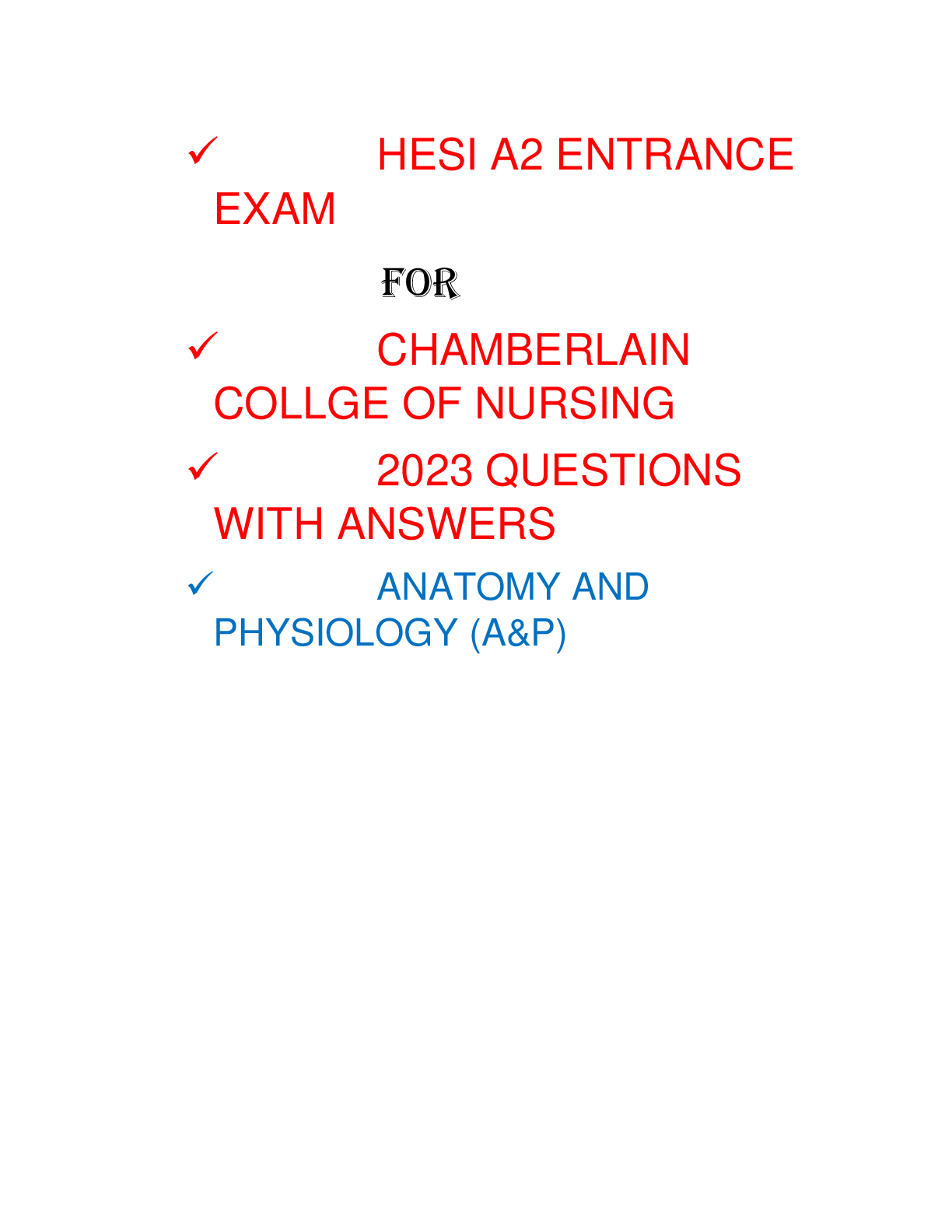 HESI A2 ENTRANCE EXAM FOR CHAMBERLAIN COLLGE OF NURSING 2023 QUESTIONS
